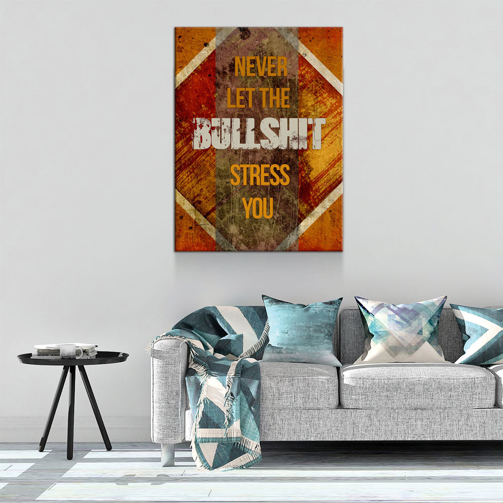 1PV-Never-Let-The-Bullshit-Stress-You-24