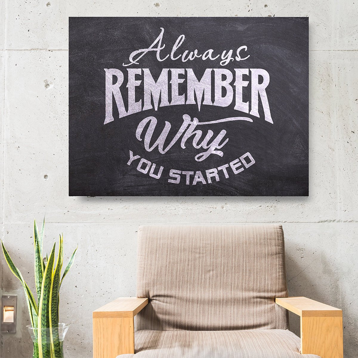 always-remember-why-you-started-framed-canvas-wall-art-motivational-wall-art-596850