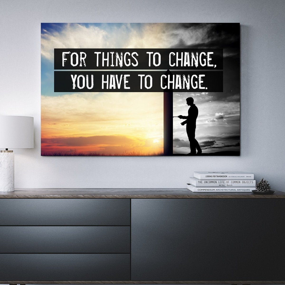 for-things-to-change-you-have-to-change-wall-art-canvas-motivational-quote-947824